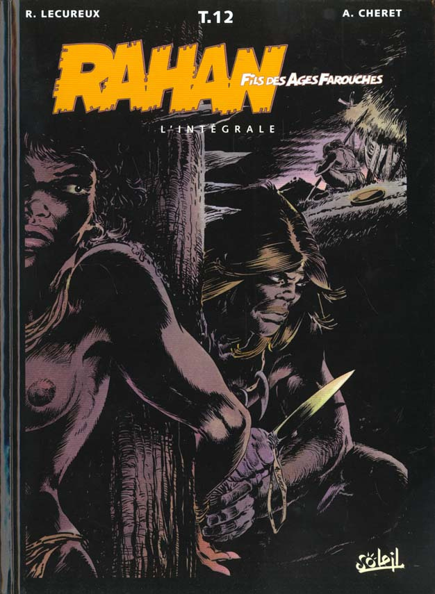 Rahan L'intégrale/12/Rahan L'intégrale Tome 12