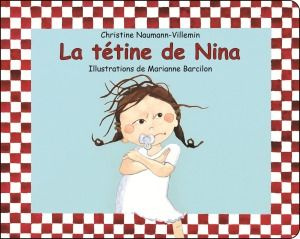 Nina : La tétine de Nina