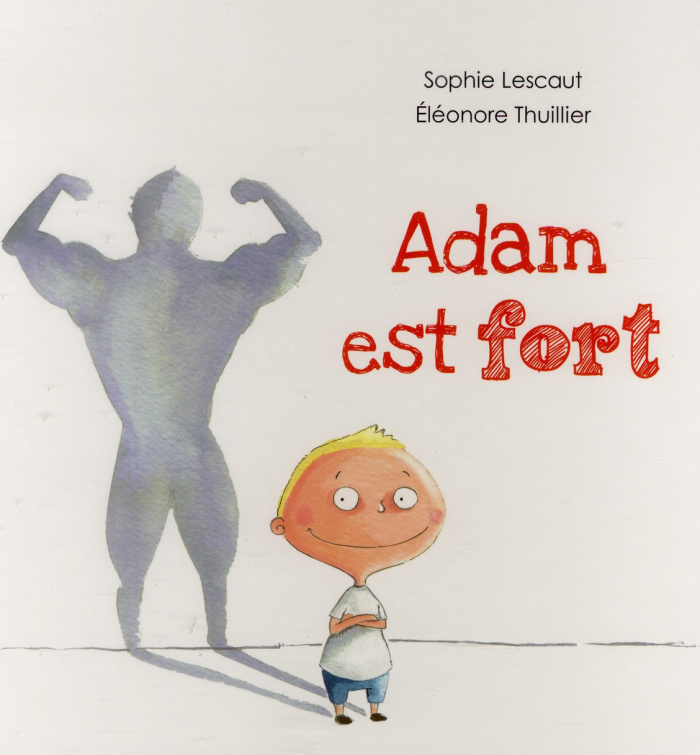 Adam est fort