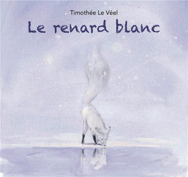 Le renard blanc