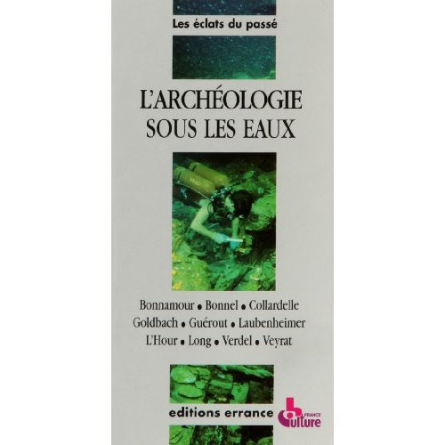 L'archéologie sous les eaux