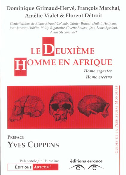Le deuxième homme en Afrique. Homo ergaster, Homo erectus