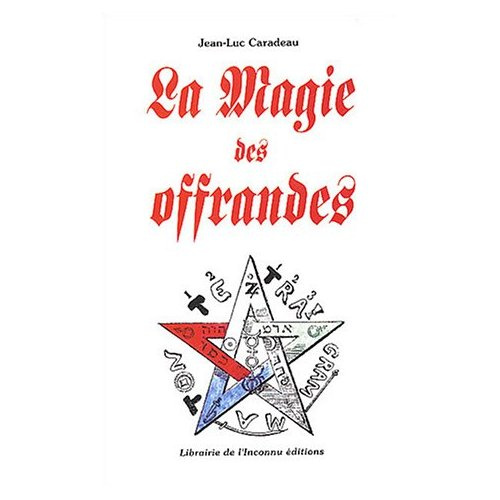 La magie des offrandes