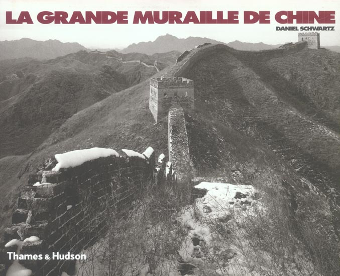 La grande muraille de Chine