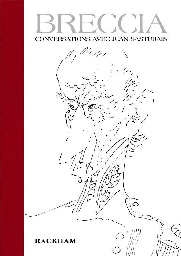 Breccia. Conversations avec Juan Sasturain