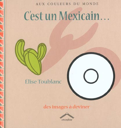 C'est un Mexicain...