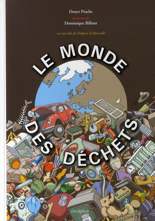 Le monde des déchets