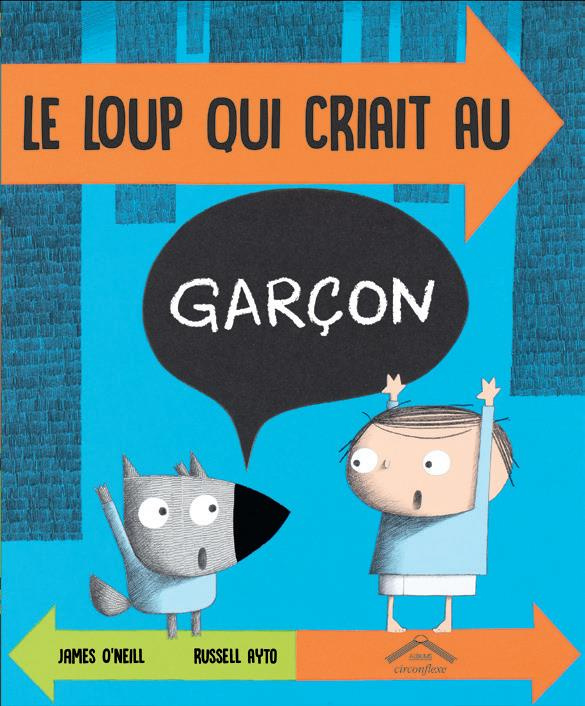 Le loup qui criait au garcon !