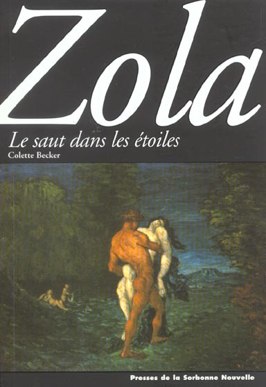 Zola. Le saut dans les étoiles