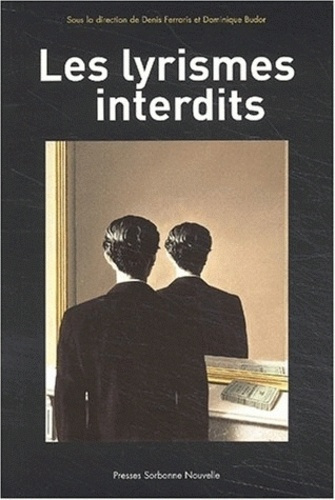 Les lyrismes interdits
