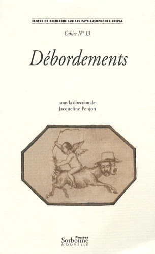 Débordements. Etudes sur l'excès