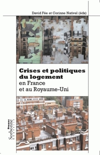 Crises et politiques du logement en France et au Royaume-Uni