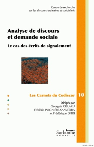 Analyse de discours et demande sociale. Le cas des écrits de signalement
