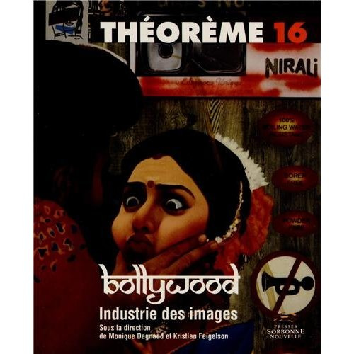Bollywood. Industrie des images