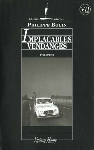 Implacables vendanges