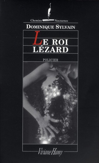 Le roi lézard
