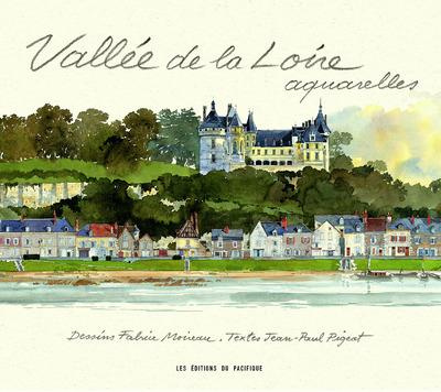 Vallée de la Loire. Aquarelles