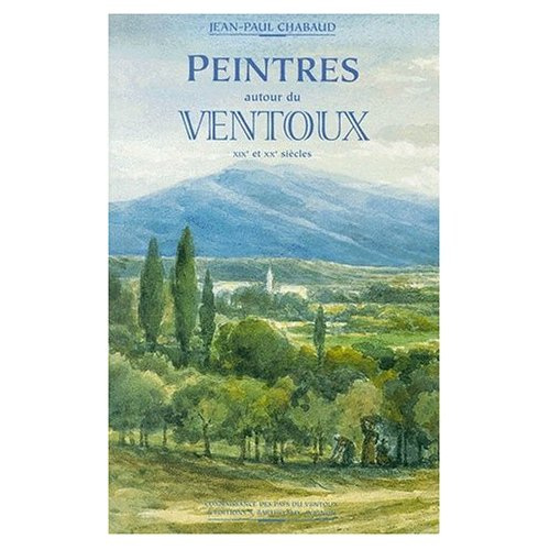 LES PEINTRES DU VENTOUX
