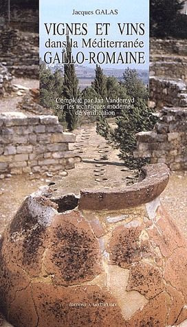 VIGNES  VINS : MEDIT. GALLO-ROMAINE