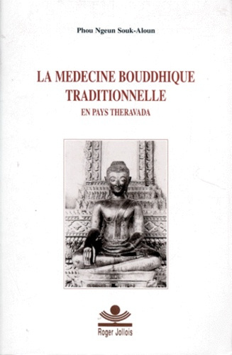 MEDECINE BOUDDHIQUE TRADITIONNELLE