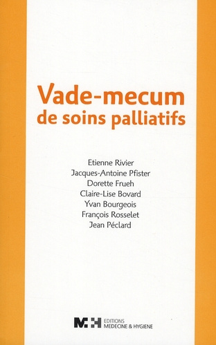 Vade-mecum des soins palliatifs