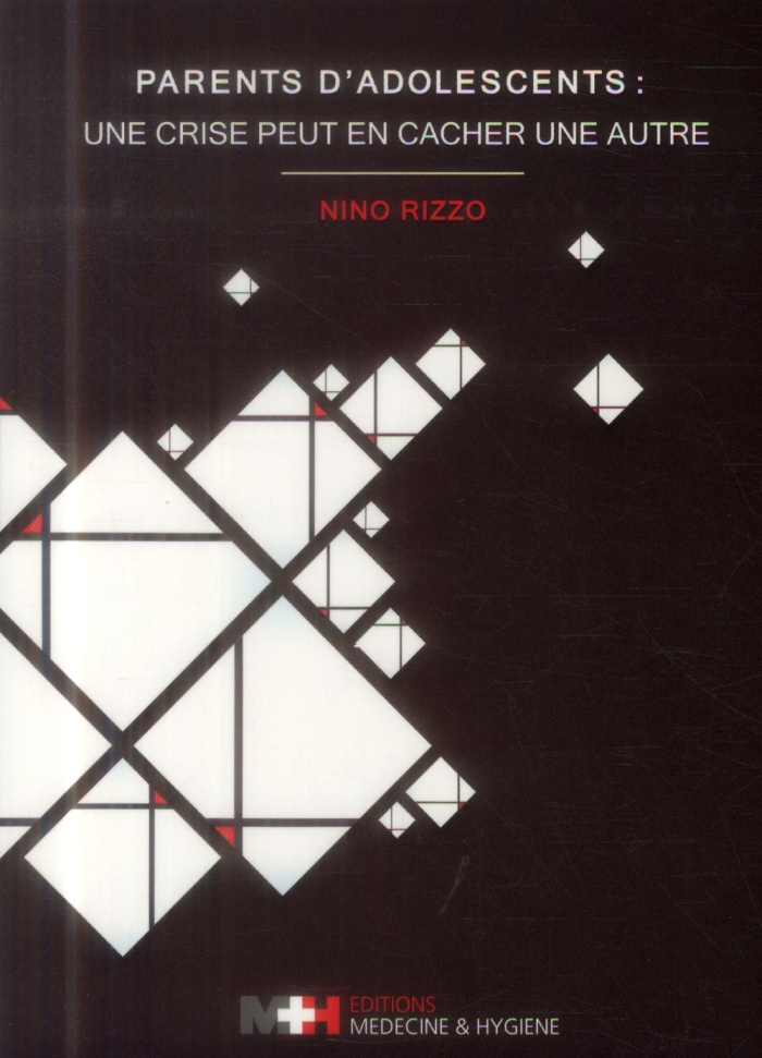 Parents d'adolescents. Une crise peut en cacher une autre