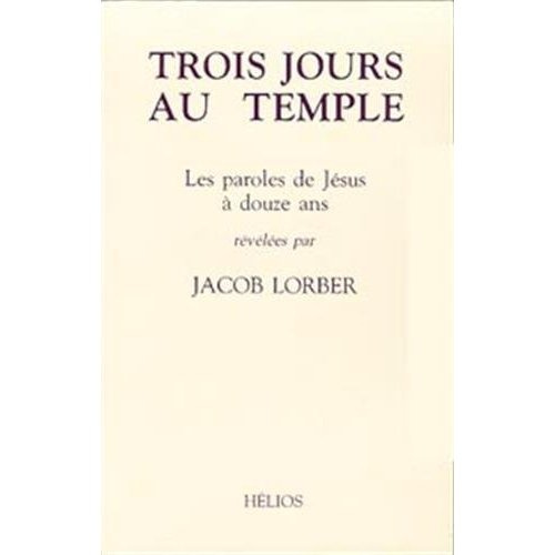 Trois jours au temple