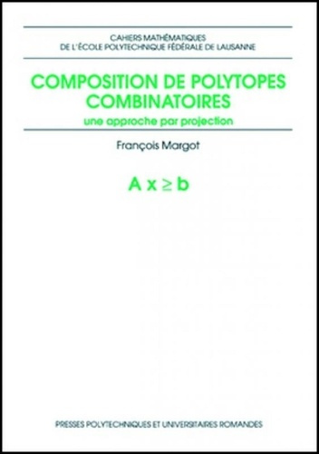 Composition de polytopes combinatoires. Une approche par projection