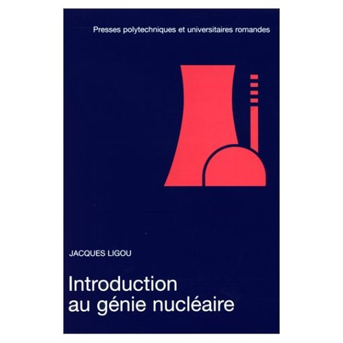 Introduction au génie nucléaire