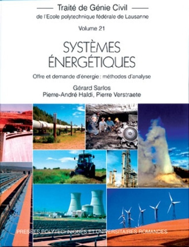 Systèmes énergétiques. Offre et demande d'énergie : méthodes d'analyse