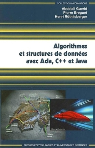 Algorithmes et structures de données avec Ada, C   et Java