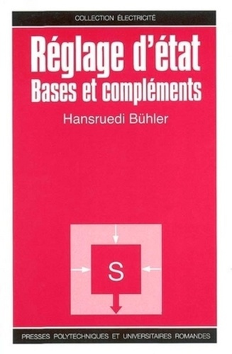 Réglage d'état. Bases et compléments