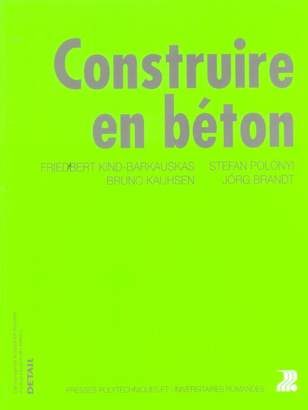 Construire en béton. Conception des bâtiments en béton armé