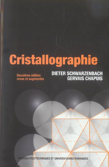 Cristallographie. 2e édition revue et augmentée