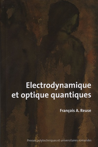 Electrodynamique et optique quantiques