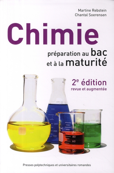 Chimie. Préparation au bac et à la maturité, 2e édition revue et augmentée