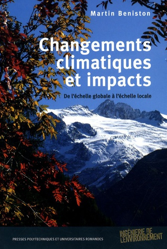 Changements climatiques et impacts. De l'échelle globale à l'échelle locale