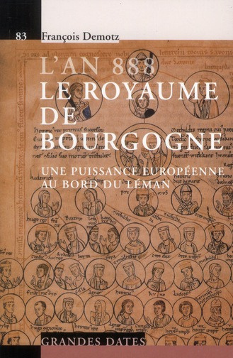 L'an 888, Le royaume de Bourgogne. Une puissance européenne au bord du Leman