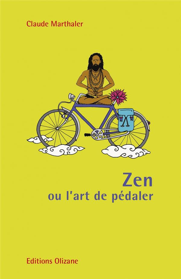 Zen ou l'art de pédaler