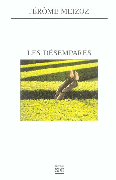 Les désemparés