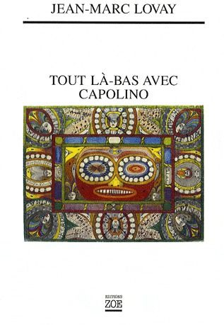 Tout là-bas avec Capolino