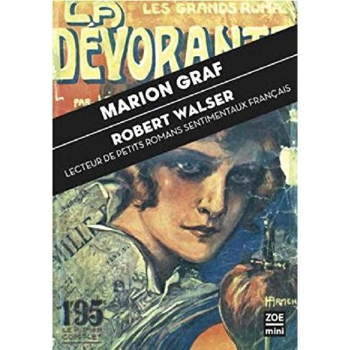 Robert Walser. Lecteur de petits romans sentimentaux français