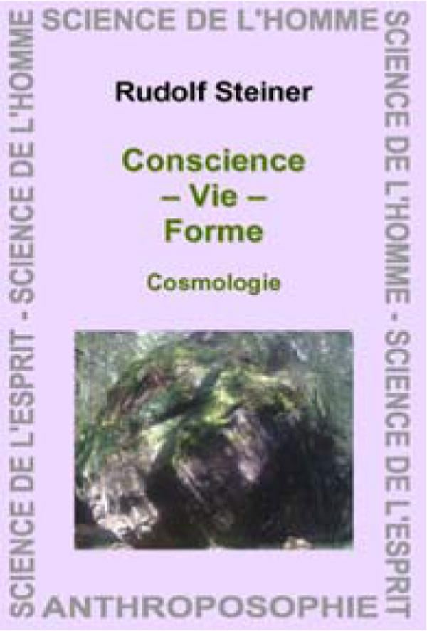 Conscience Vie Forme. Cosmologie
