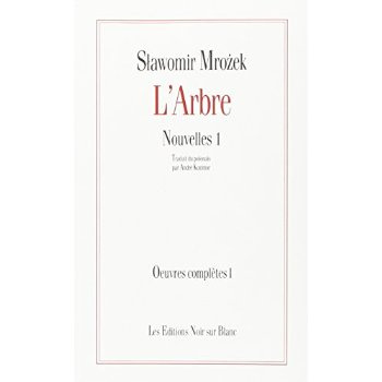 Nouvelles. Volume 1, L'arbre