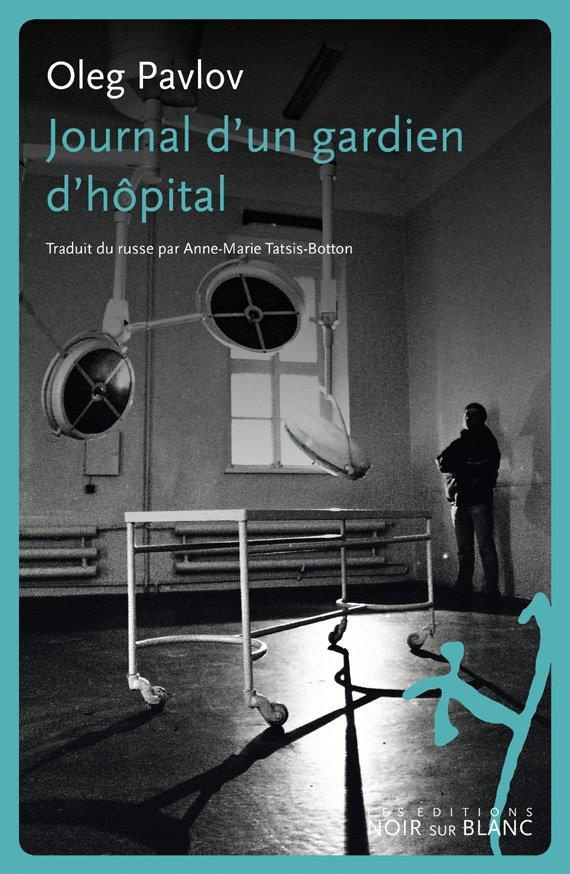Journal d'un gardien d'hôpital