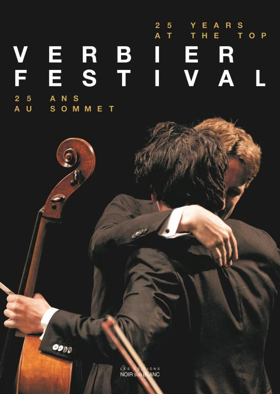 Verbier Festival. 25 ans au sommet, Edition bilingue français-anglais
