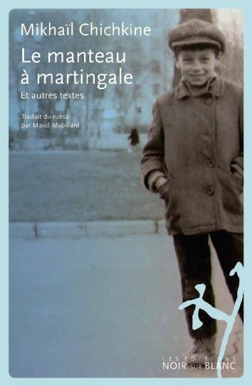 Le manteau à martingale et autres textes