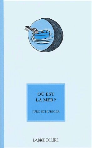 OU EST LA MER ?