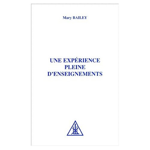 UNE EXPERIENCE PLEINE D'ENSEIGNEMENTS