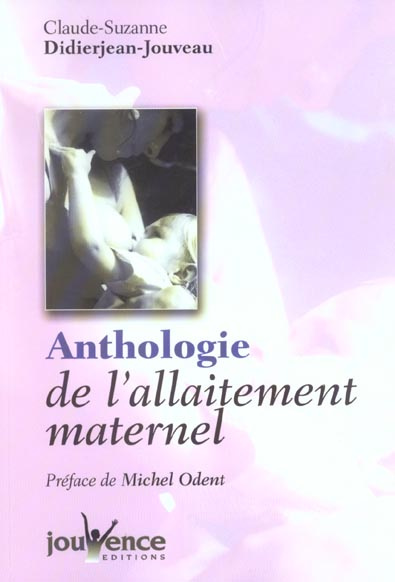 Anthologie de l'allaitement maternel